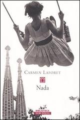 Nada di Carmen Laforet edito da Neri Pozza