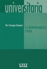 La responsabilità civile di Pier Giuseppe Monateri edito da Utet Giuridica