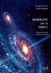 Immagini per la fisica di Giorgio Pennella, Lauro Galzigna edito da CLEUP