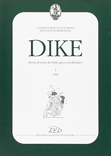 Dike. Rivista di storia del diritto greco ed ellenistico (1999) vol.2 edito da LED Edizioni Universitarie