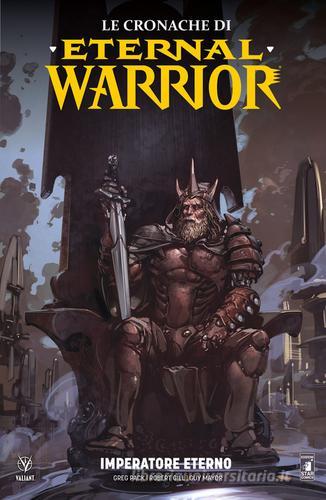 Le cronache di Eternal Warrior vol.2 di Peter Milligan, Robert Venditti, Cary Nord edito da Star Comics