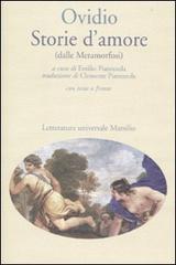 Storie d'amore (dalle Metamorfosi). Testo latino a fronte di P. Nasone Ovidio edito da Marsilio