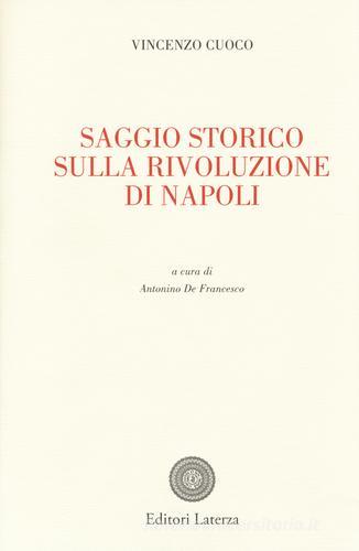 Saggio storico sulla rivoluzione di Napoli di Vincenzo Cuoco edito da Laterza