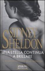 Una stella continua a brillare di Sidney Sheldon edito da Sperling & Kupfer
