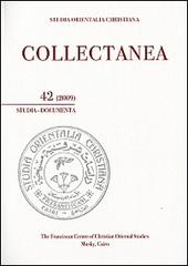Studia orientalia christiana. Collectanea. Studia, documenta (2009). Ediz. araba, francese e inglese vol.42 edito da TS - Terra Santa