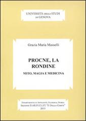 Procne, la rondine. Mito, magia e medicina di Grazia Maria Masselli edito da Ledizioni