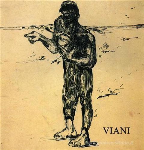 Lorenzo Viani. Ottanta disegni 1904-1935 edito da Firenzelibri