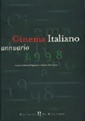 Cinema italiano. Annuario 1998 edito da Il Castoro