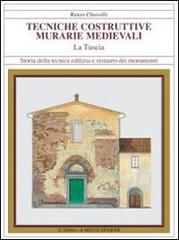 Tecniche costruttive murali medievali. La Tuscia. Ediz. illustrata di Renzo Chiovelli edito da L'Erma di Bretschneider