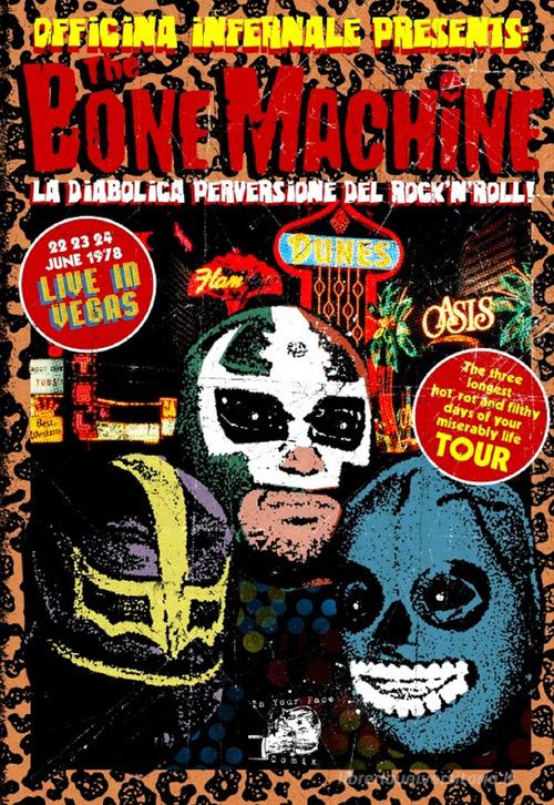 The bone machine. La diabolica perversione del rock' n' roll di Officina Infernale edito da In Your Face Comix