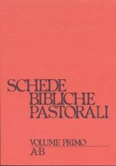 Schede bibliche pastorali vol.1 edito da EDB