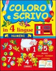 Coloro e scrivo in quattro lingue. Numeri edito da Cart-edit
