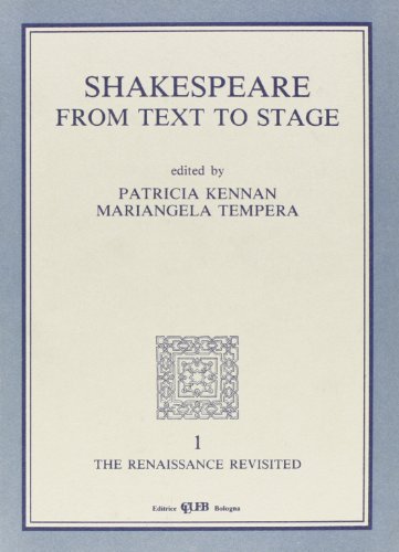 Shakespeare. From text to stage edito da CLUEB
