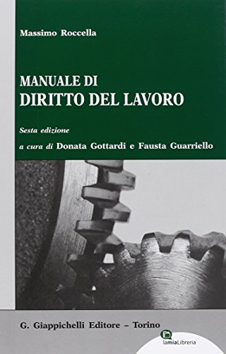 Manuale di diritto del lavoro di Massimo Roccella edito da Giappichelli
