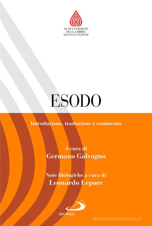 Esodo. Introduzione, traduzione e commento edito da San Paolo Edizioni