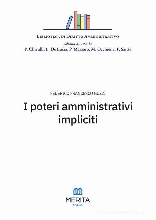 I poteri amministrativi impliciti di Federico Francesco Guzzi edito da Merita edizioni