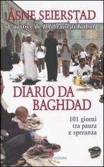 Diario da Baghdad. 101 giorni tra paura e speranza di Åsne Seierstad edito da Sonzogno