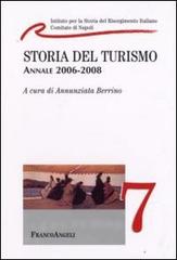 Storia del turismo. Annale 2006-2008 edito da Franco Angeli