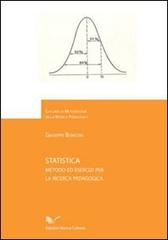 Statistica. Metodo ed esercizi per la ricerca pedagogica di Giuseppe Boncori edito da Nuova Cultura