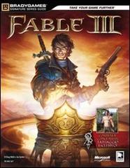 Fable III. Guida strategica ufficiale di Doug Walsh, Joe Epstein edito da Multiplayer Edizioni