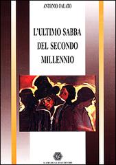 L' ultimo sabba del secondo millennio di Antonio Falato edito da AGE-Alfredo Guida Editore