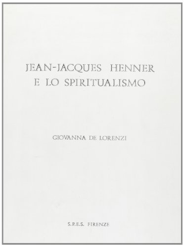 Jean-Jacques Henner e lo spiritualismo di Giovanna De Lorenzi edito da SPES