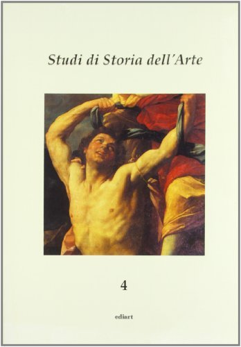 Studi di storia dell'arte vol.4 edito da Ediart
