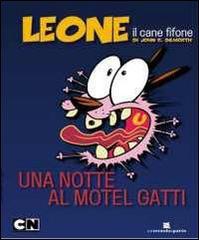 Una notte al motel dei gatti. Leone il cane fifone di John R. Dilworth edito da Un Mondo a Parte