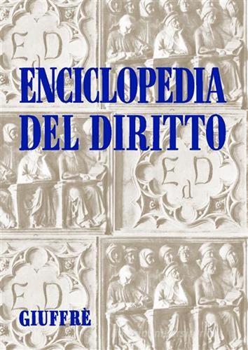Enciclopedia del diritto. Annali vol.3 edito da Giuffrè