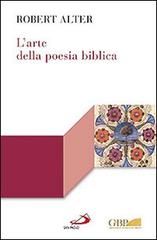 L' arte della poesia biblica di Robert Alter edito da San Paolo Edizioni