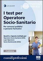 I test per operatore socio-sanitario edito da Maggioli Editore