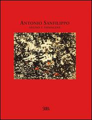 Antonio Sanfilippo. Segno e immagine. Dipinti 1951-1960 edito da Skira