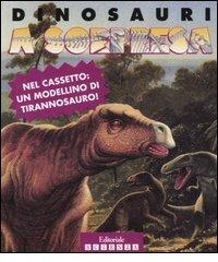 Dinosauri a sorpresa di Dominique Joly edito da Editoriale Scienza