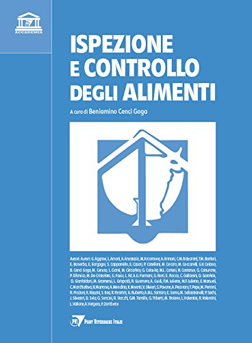 Ispezione e controllo degli alimenti di Beniamino Cenci Goga edito da Point Veterinaire Italie