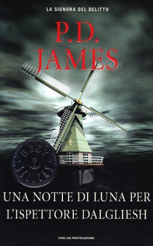 Una notte di luna per l'ispettore Dalgliesh di P. D. James edito da Mondadori