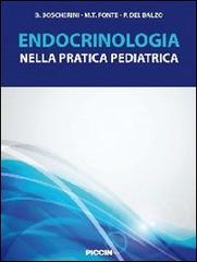 Endocrinologia nella pratica pediatrica di Boscherini, Fonte, Del Balzo edito da Piccin-Nuova Libraria