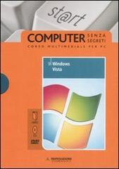 Microsoft Windows Vista. Il mondo digitale. Con DVD e CD-ROM vol. 9 di Silvia Vaccaro edito da Mondadori Informatica