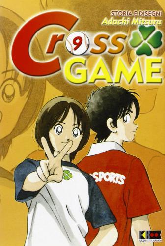 Cross game vol.9 di Mitsuru Adachi edito da Flashbook