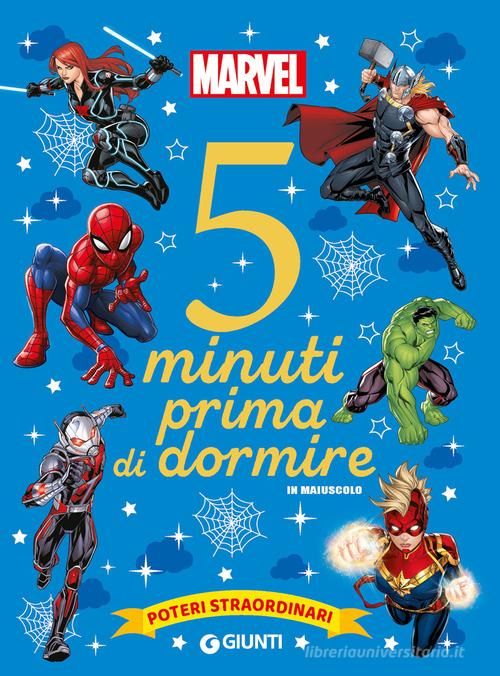 Poteri straordinari. Marvel. 5 minuti prima di dormire. In maiuscolo. Ediz. a colori edito da Marvel Libri