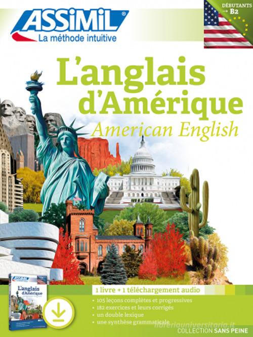 L'anglais d'Amérique. Con mp3 in download di David Applefield edito da Assimil Italia