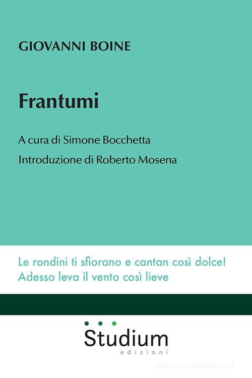 Frantumi di Giovanni Boine edito da Studium