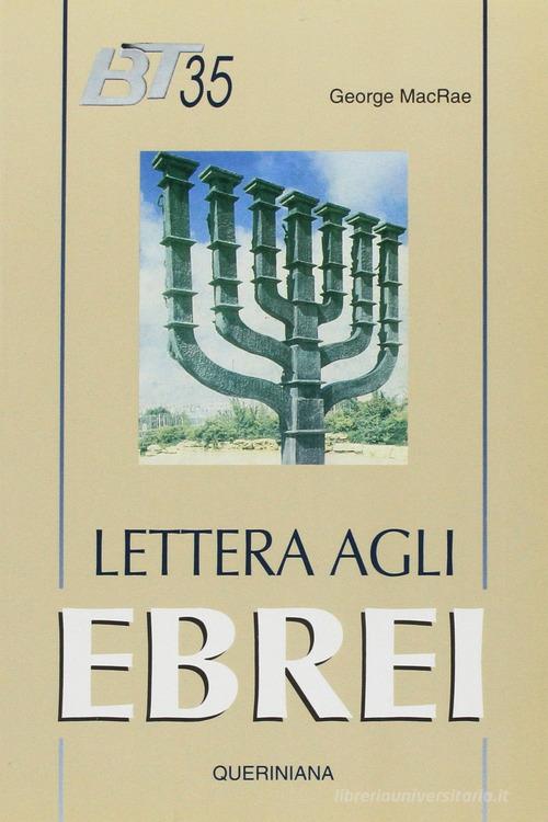 Lettera agli ebrei di George MacRae edito da Queriniana