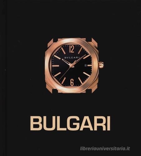 Bulgari. I maestri del tempo di Mara Cappelletti edito da 24 Ore Cultura