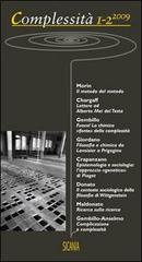 Complessità vol. 1-2 (2009). Ediz. italiana e francese edito da Sicania