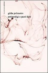 Antiprodigi e passi falsi. Con CD Audio di Gilda Policastro, Massimiliano Sacchi edito da Transeuropa