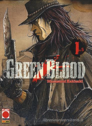 Green blood vol.1 di Masasumi Kakizaki edito da Panini Comics