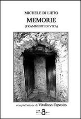 Memorie (frammenti di vita) di Michele Di Lieto edito da Gli Occhi di Argo