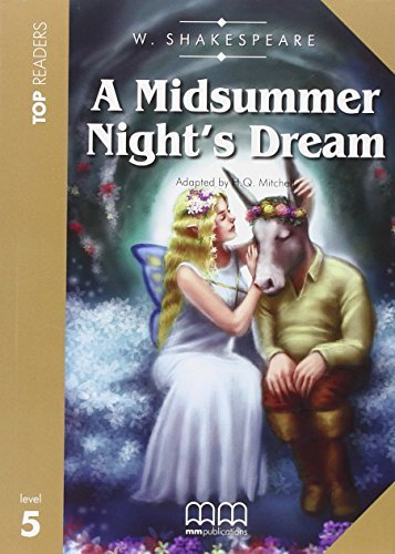 Midsummer night's dream (A). Upper-intermediate. Level 5. Student's book-Glossary. Per la Scuola media. Con CD-ROM di William Shakespeare edito da MM Publications
