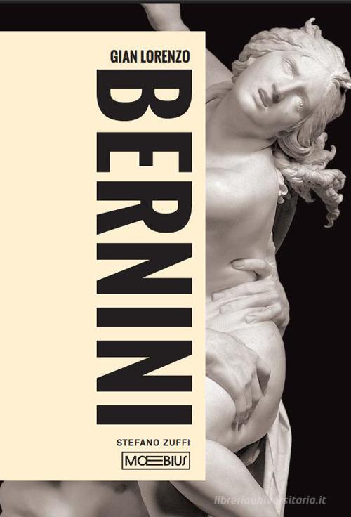 Gian Lorenzo Bernini di Stefano Zuffi edito da Moebius