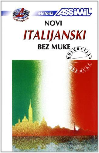 Novi italijanski bez muke edito da Assimil Italia